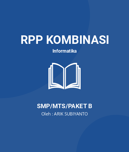 Unduh RPP DATA ENKRIPSI - RPP Kombinasi Informatika Kelas 8 SMP/MTS/Paket B Tahun 2024 Oleh ARIK SUBIYANTO (#10156)