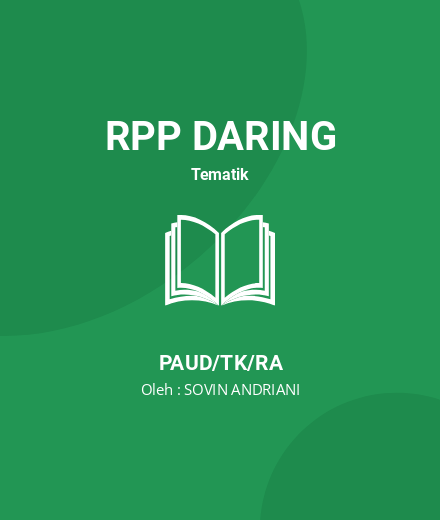 Unduh RPP Daun Mangga - RPP Daring Tematik PAUD/TK/RA Tahun 2022 Oleh SOVIN ANDRIANI (#10168)