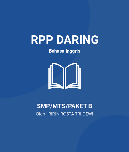 Unduh RPP DARING, HARI DAN BULAN - RPP Daring Bahasa Inggris Kelas 7 SMP/MTS/Paket B Tahun 2024 Oleh RIRIN ROSTA TRI DEWI (#102258)