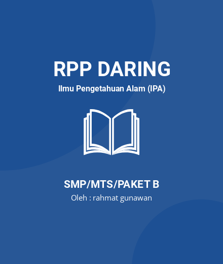 Unduh RPP DARING IPA KELAS 7 SMT 1 DAN 2 Untuk SMP/MTs - RPP Daring Ilmu Pengetahuan Alam (IPA) Kelas 7 SMP/MTS/Paket B Tahun 2023 Oleh Rahmat Gunawan (#103657)