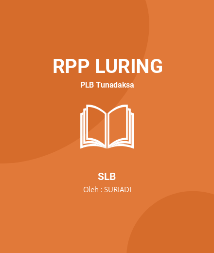 Unduh RPP Aktivitas Manusia - RPP Luring PLB Tunadaksa SLB Tahun 2022 Oleh SURIADI (#1076)