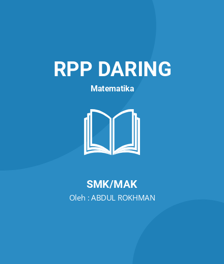 Unduh RPP Determinan Dan Invers Matriks Berordo 2×2 Dan 3×3 - RPP Daring Matematika Kelas 11 SMK/MAK Tahun 2024 Oleh ABDUL ROKHMAN (#10853)