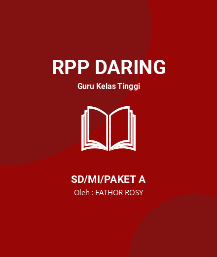 Unduh RPP DARING KELAS 4 TEMA 3 SUBTEMA 3 PB 1,2 DAN 3 - RPP Daring Guru Kelas Tinggi Kelas 4 SD/MI/Paket A Tahun 2025 oleh FATHOR ROSY (#108976)