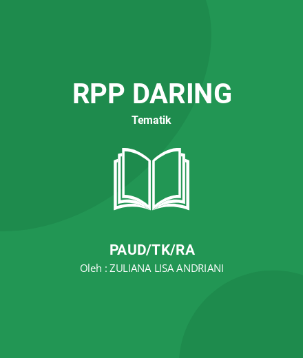 Unduh RPP 3 Daring - RPP Daring Tematik PAUD/TK/RA Tahun 2022 Oleh ZULIANA LISA ANDRIANI (#110039)