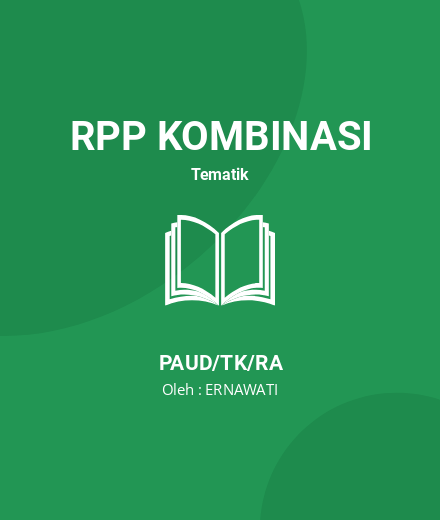 Unduh RPP Diri Sendiri - RPP Kombinasi Tematik PAUD/TK/RA Tahun 2024 Oleh ERNAWATI (#11111)