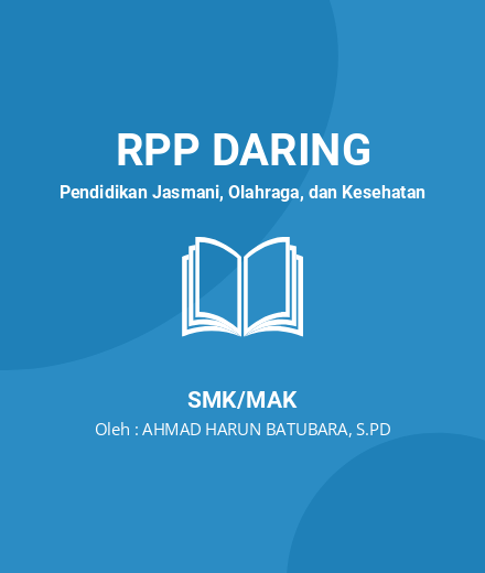 Unduh RPP Aktivitas Ritmik - RPP Daring Pendidikan Jasmani, Olahraga, Dan Kesehatan Kelas 11 SMK/MAK Tahun 2023 Oleh AHMAD HARUN BATUBARA, S.PD (#1165)