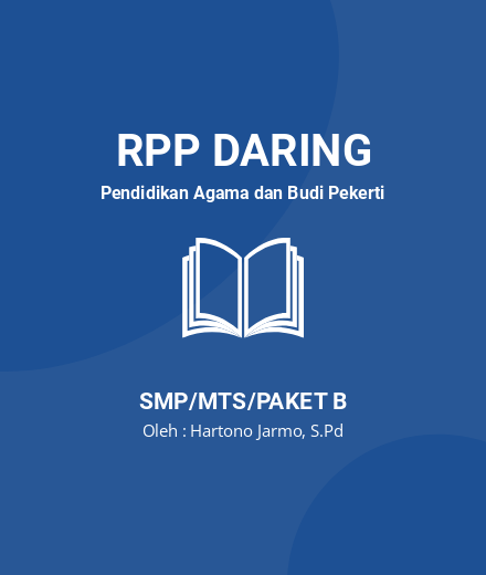 Unduh RPP DARING PAI KELAS 7 2020-2021 - RPP Daring Pendidikan Agama Dan Budi Pekerti Kelas 7 SMP/MTS/Paket B Tahun 2024 Oleh Hartono Jarmo, S.Pd (#117152)