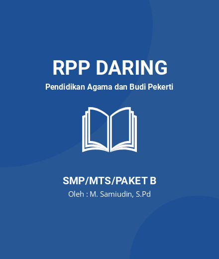 Unduh RPP Daring PAI Kelas 7 Semester 1&2 COVID 19 - RPP Daring Pendidikan Agama dan Budi Pekerti Kelas 7 SMP/MTS/Paket B Tahun 2024 oleh M. Samiudin, S.Pd (#117374)