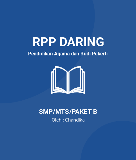 Unduh RPP Daring PAI Kelas 9 Semester 1&2 COVID 19 - RPP Daring Pendidikan Agama Dan Budi Pekerti Kelas 9 SMP/MTS/Paket B Tahun 2024 Oleh Chandika (#118647)