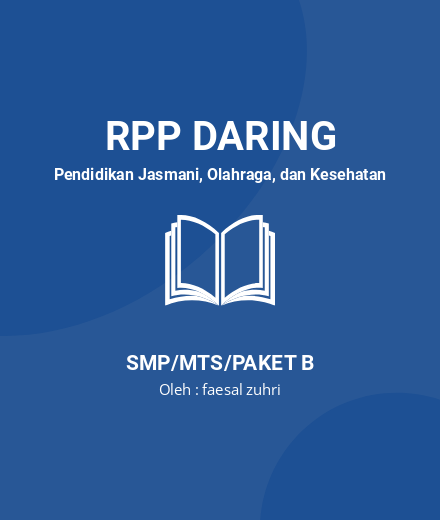 Unduh RPP DARING PJOK KELAS 7 SEMESTER 1-2 - RPP Daring Pendidikan Jasmani, Olahraga, dan Kesehatan Kelas 7 SMP/MTS/Paket B Tahun 2024 oleh faesal zuhri (#123529)