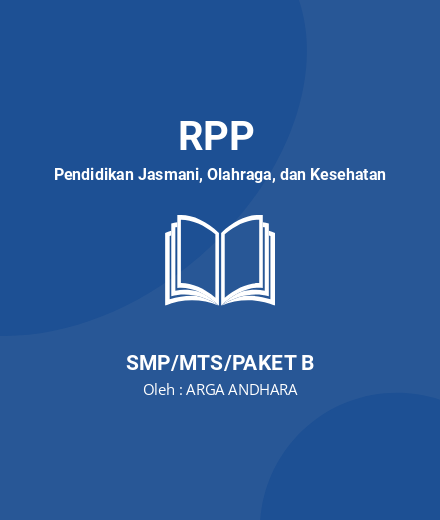 Unduh RPP Daring PJOK SMP/MTs Kelas 7 Semester 2 - RPP Pendidikan Jasmani, Olahraga, dan Kesehatan Kelas 7 SMP/MTS/Paket B Tahun 2024 oleh ARGA ANDHARA (#126899)