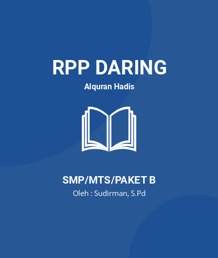 Unduh RPP DARING QURAN HADIS KELAS 7 SEMESTER 1-2 - RPP Daring Alquran Hadis Kelas 7 SMP/MTS/Paket B Tahun 2024 Oleh Sudirman, S.Pd (#133173)