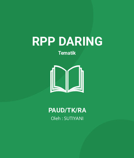 Unduh RPP Daring Semester 1 - RPP Daring Tematik PAUD/TK/RA Tahun 2025 oleh SUTIYANI (#134952)