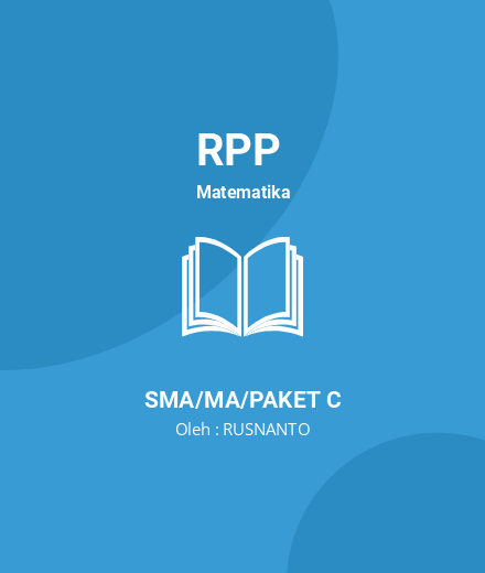 Unduh RPP Daring SMA/MA Full Semester 2 - RPP Matematika Kelas 10 SMA/MA/Paket C Tahun 2024 Oleh RUSNANTO (#138269)