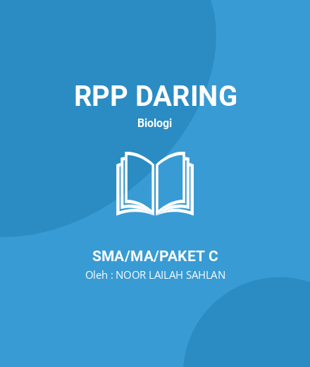 Unduh RPP Ekosistem - RPP Daring Biologi Kelas 10 SMA/MA/Paket C Tahun 2024 Oleh NOOR LAILAH SAHLAN (#14022)