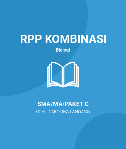 Unduh RPP Ekosistem - RPP Kombinasi Biologi Kelas 10 SMA/MA/Paket C Tahun 2024 Oleh CAROLINA LANDANG (#14026)