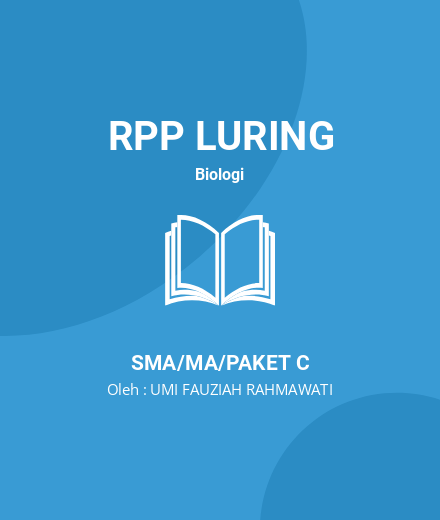 Unduh RPP EKOSISTEM - RPP Luring Biologi Kelas 10 SMA/MA/Paket C Tahun 2024 Oleh UMI FAUZIAH RAHMAWATI (#14027)