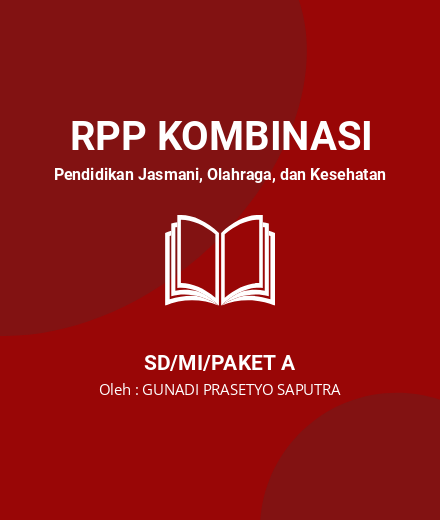Unduh RPP Daring Untuk 3 Pertemuan - RPP Kombinasi Pendidikan Jasmani, Olahraga, Dan Kesehatan Kelas 4 SD/MI/Paket A Tahun 2023 Oleh GUNADI PRASETYO SAPUTRA (#142352)