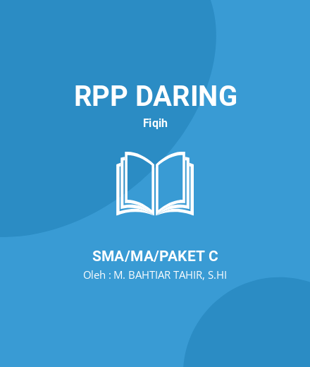 Unduh RPP DHAMMAN DAN KAFALAH - RPP Daring Fiqih Kelas 10 SMA/MA/Paket C Tahun 2024 Oleh M. BAHTIAR TAHIR, S.HI (#142969)