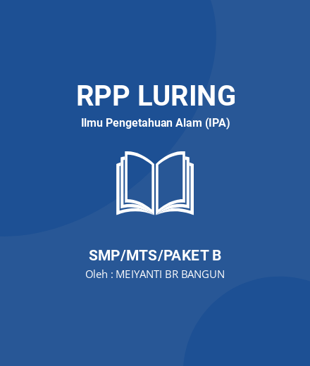 Unduh RPP Getaran Dan Gelombang Kelas VIII - RPP Luring Ilmu Pengetahuan Alam (IPA) Kelas 8 SMP/MTS/Paket B Tahun 2025 Oleh MEIYANTI BR BANGUN (#145387)