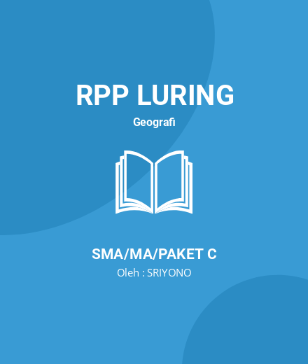 Unduh RPP Hidurologi CGP - RPP Luring Geografi Kelas 10 SMA/MA/Paket C Tahun 2024 Oleh SRIYONO (#146483)