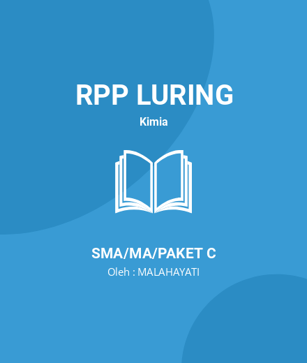 Unduh RPP IKATAN KIMIA - RPP Luring Kimia Kelas 10 SMA/MA/Paket C Tahun 2024 oleh MALAHAYATI (#146707)