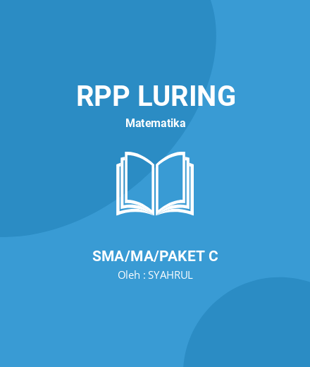 Unduh RPP Integral Tak Tentu Fungsi Aljabar - RPP Luring Matematika Kelas 11 SMA/MA/Paket C Tahun 2024 Oleh SYAHRUL (#147395)