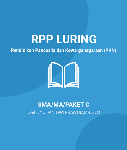 Unduh RPP INTEGRASI NASIONAL X - RPP Luring Pendidikan Pancasila dan Kewarganegaraan (PKN) Kelas 10 SMA/MA/Paket C Tahun 2024 oleh YULIAN DWI PRAWUIAMBODO (#147424)