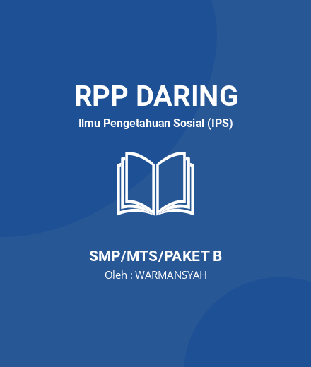 Unduh RPP IPS Kelas IX Semester Genap BAB 3 - RPP Daring Ilmu Pengetahuan Sosial (IPS) Kelas 9 SMP/MTS/Paket B Tahun 2025 Oleh WARMANSYAH (#148724)