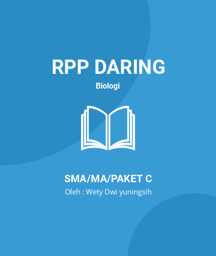Unduh RPP JARINGAN TUMBUHAN - RPP Daring Biologi Kelas 11 SMA/MA/Paket C Tahun 2024 Oleh Wety Dwi Yuningsih (#149056)