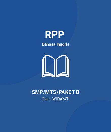 Unduh RPP KD 3.1 & 4.1 Bahasa Inggris Kelas VIII - RPP Bahasa Inggris Kelas 8 SMP/MTS/Paket B Tahun 2024 Oleh WIDAYATI (#149422)