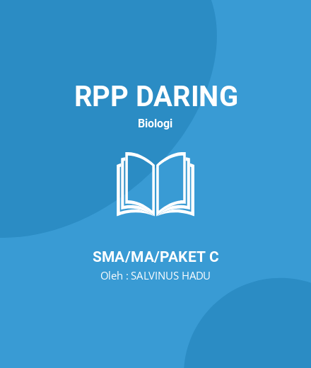 Unduh RPP KEANEKARAGAMAN HAYATI KELAS X - RPP Daring Biologi Kelas 10 SMA/MA/Paket C Tahun 2024 Oleh SALVINUS HADU (#149730)