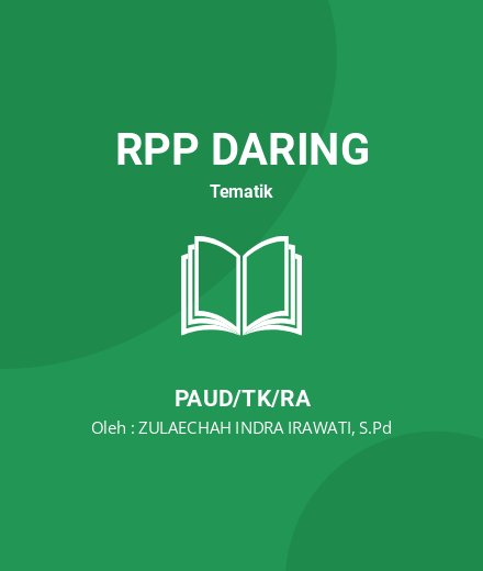 Unduh RPP Evaluasi Pembelajaran TK - RPP Daring Tematik PAUD/TK/RA Tahun 2024 Oleh ZULAECHAH INDRA IRAWATI, S.Pd (#15182)