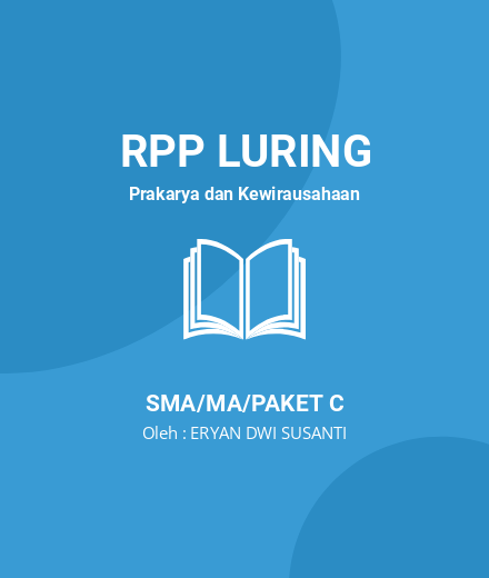 Unduh RPP Evaluasi Usaha Kerajinan - RPP Luring Prakarya Dan Kewirausahaan Kelas 11 SMA/MA/Paket C Tahun 2024 Oleh ERYAN DWI SUSANTI (#15261)