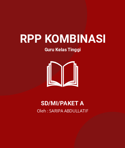 Unduh RPP Kelas 5 Tema 8 Sub Tema 2 - RPP Kombinasi Guru Kelas Tinggi Kelas 5 SD/MI/Paket A Tahun 2024 Oleh SARIPA ABDULLATIF (#155979)