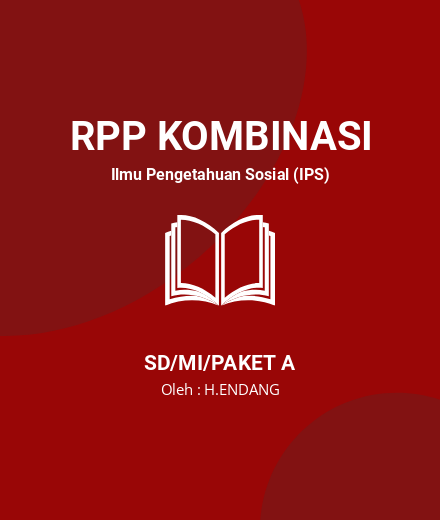 Unduh RPP Kelas 6 - RPP Kombinasi Ilmu Pengetahuan Sosial (IPS) Kelas 6 SD/MI/Paket A Tahun 2024 Oleh H.ENDANG (#156340)