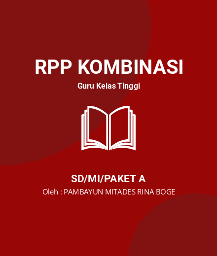 Unduh RPP Kelas 6 Tema 1 Subtema 1 Pembelajaran5 - RPP Kombinasi Guru Kelas Tinggi Kelas 6 SD/MI/Paket A Tahun 2024 Oleh PAMBAYUN MITADES RINA BOGE (#156614)