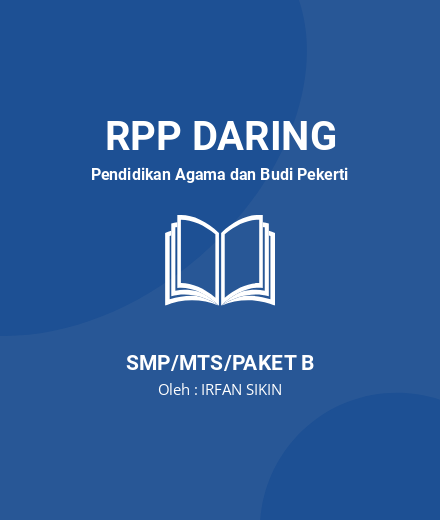 Unduh RPP KELAS 9 - RPP Daring Pendidikan Agama Dan Budi Pekerti Kelas 9 SMP/MTS/Paket B Tahun 2024 Oleh IRFAN SIKIN (#157933)