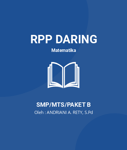Unduh RPP Kelas 9 Bilangan Berpangkat Dan Bentuk Akar - RPP Daring Matematika Kelas 9 SMP/MTS/Paket B Tahun 2024 Oleh ANDRIANI A. RETY, S.Pd (#157944)