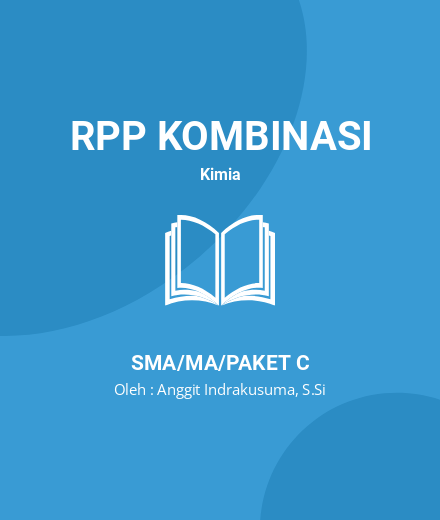Unduh RPP Kimia Halmahera - RPP Kombinasi Kimia Kelas 10 SMA/MA/Paket C Tahun 2024 Oleh Anggit Indrakusuma, S.Si (#160683)