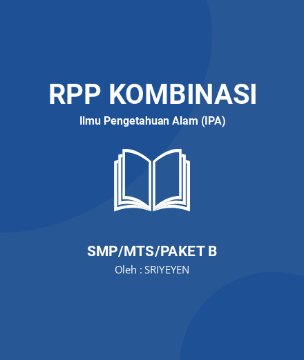 Unduh RPP Klasifikasi Makhluk Hidup - RPP Kombinasi Ilmu Pengetahuan Alam (IPA) Kelas 7 SMP/MTS/Paket B Tahun 2024 oleh SRIYEYEN (#160992)