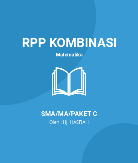 Unduh RPP Kondisi Khusus Matematika Kelas X - RPP Kombinasi Matematika Kelas 10 SMA/MA/Paket C Tahun 2024 Oleh HJ. HASFIAH (#161574)