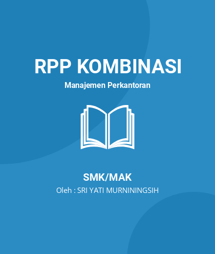 Unduh RPP Korespondensi X - RPP Kombinasi Manajemen Perkantoran Kelas 10 SMK/MAK Tahun 2024 Oleh SRI YATI MURNININGSIH (#161705)