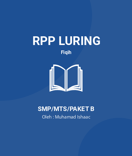 Unduh RPP Kurban Dan Akikah - RPP Luring Fiqih Kelas 9 SMP/MTS/Paket B Tahun 2024 Oleh Muhamad Ishaac (#161759)