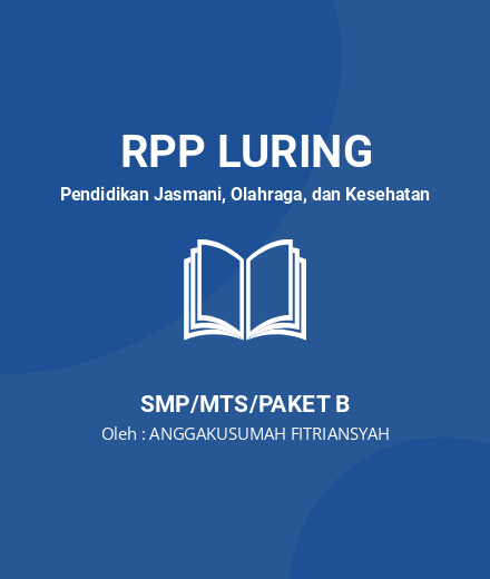 Unduh RPP Lari Jarak Pendek CGP - RPP Luring Pendidikan Jasmani, Olahraga, Dan Kesehatan Kelas 7 SMP/MTS/Paket B Tahun 2024 Oleh ANGGAKUSUMAH FITRIANSYAH (#161892)