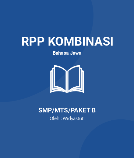 Unduh RPP LEGENDA FLIPPED CLASSROOM - RPP Kombinasi Bahasa Jawa Kelas 8 SMP/MTS/Paket B Tahun 2024 Oleh Widyastuti (#161948)