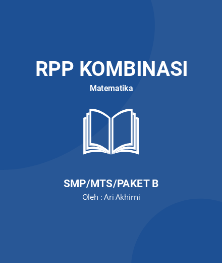 Unduh RPP LUAS PERMUKAAN KERUCUT - RPP Kombinasi Matematika Kelas 9 SMP/MTS/Paket B Tahun 2024 oleh Ari Akhirni (#162405)