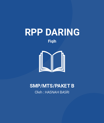 Unduh RPP Haji Dan Umrah - RPP Daring Fiqih Kelas 8 SMP/MTS/Paket B Tahun 2023 Oleh HASNAH BASRI (#17069)