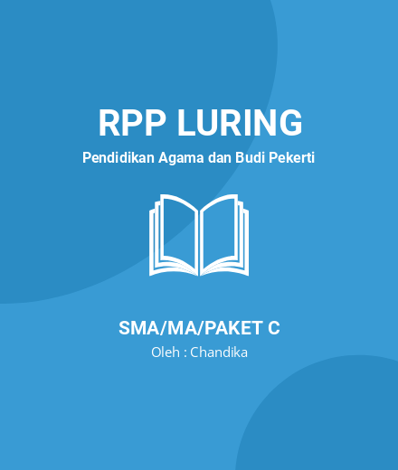 Unduh RPP LURING PAI SMA KELAS 12 SEMESTER 1 & 2 - RPP Luring Pendidikan Agama Dan Budi Pekerti Kelas 11 SMA/MA/Paket C Tahun 2024 Oleh Chandika (#173516)