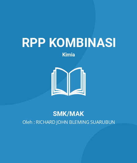 Unduh RPP Hidrokarbon - RPP Kombinasi Kimia Kelas 11 SMK/MAK Tahun 2024 Oleh RICHARD JOHN BLEMING SUARUBUN (#17405)